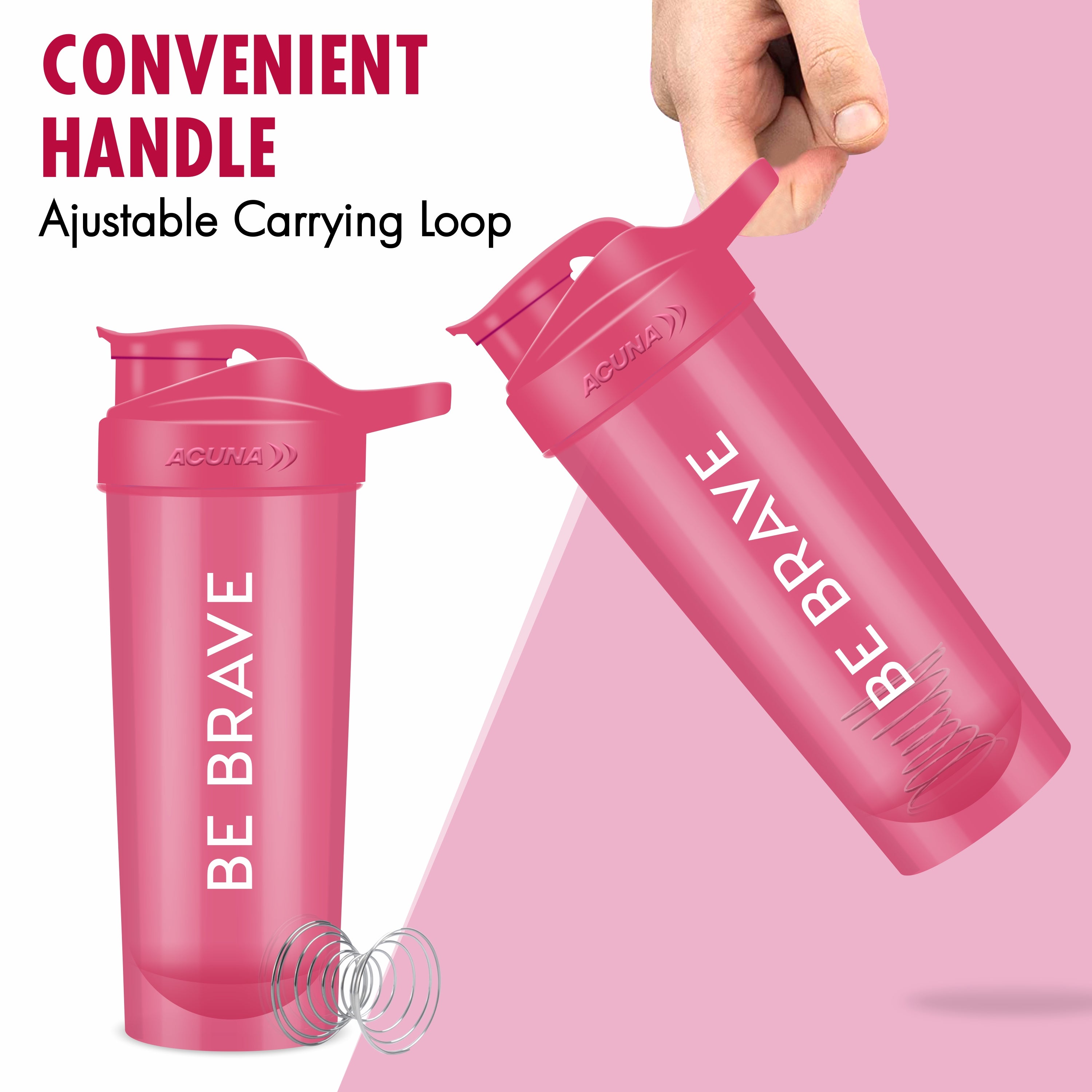 Pink Acuna shaker bottle with "Be Brave" text, featuring a convenient adjustable carrying loop for easy portability.