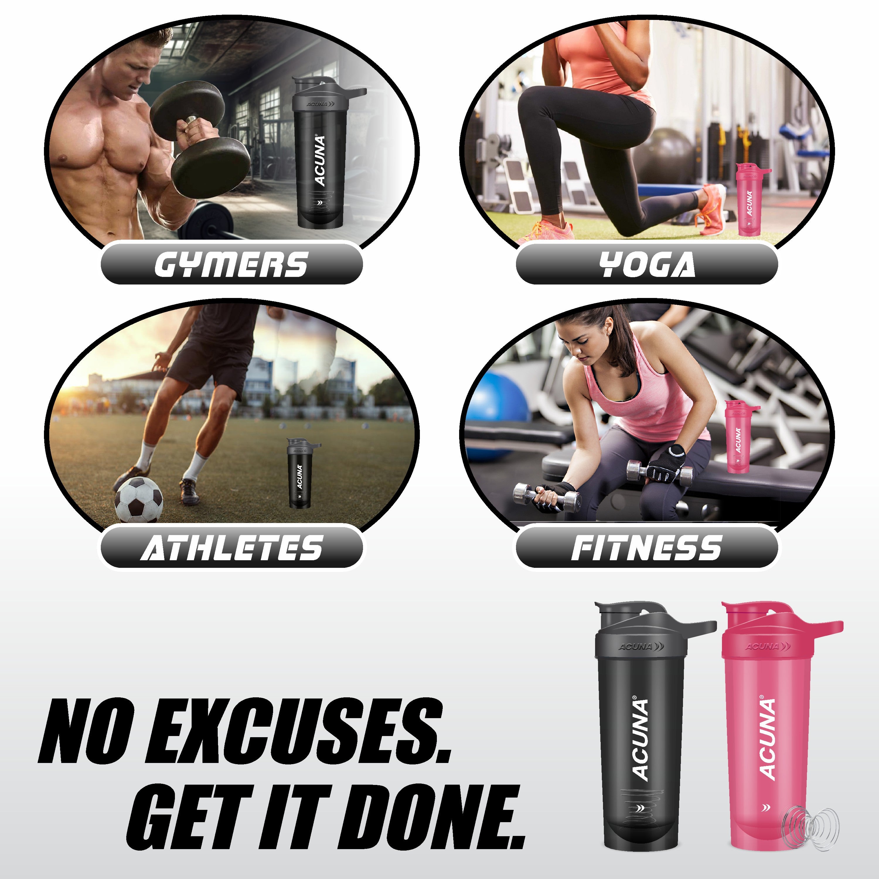 Acuna shaker bottle for gym, yoga, athletes, and fitness with "No Excuses. Get It Done." motivational slogan.